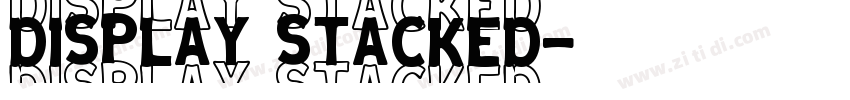 display stacked字体转换